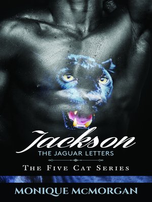 cover image of Jackson, the Jaguar Letters